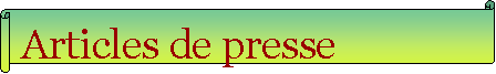 Parchemin horizontal: Articles de presse