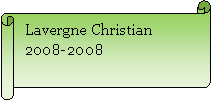 Parchemin horizontal: Lavergne Christian 2008-2008